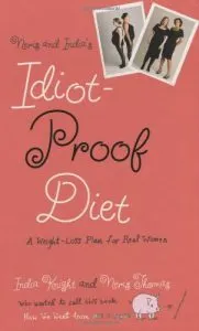 Idiot Proof Diet