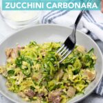 Low Carb Zucchini Carbonara