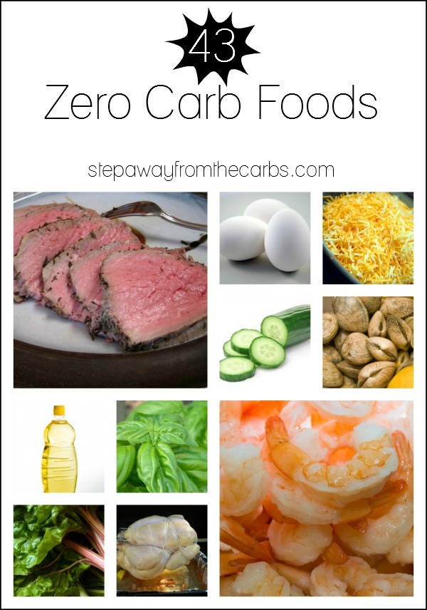 43 Zero Carb Foods - a list by StepAwayFromTheCarbs.com