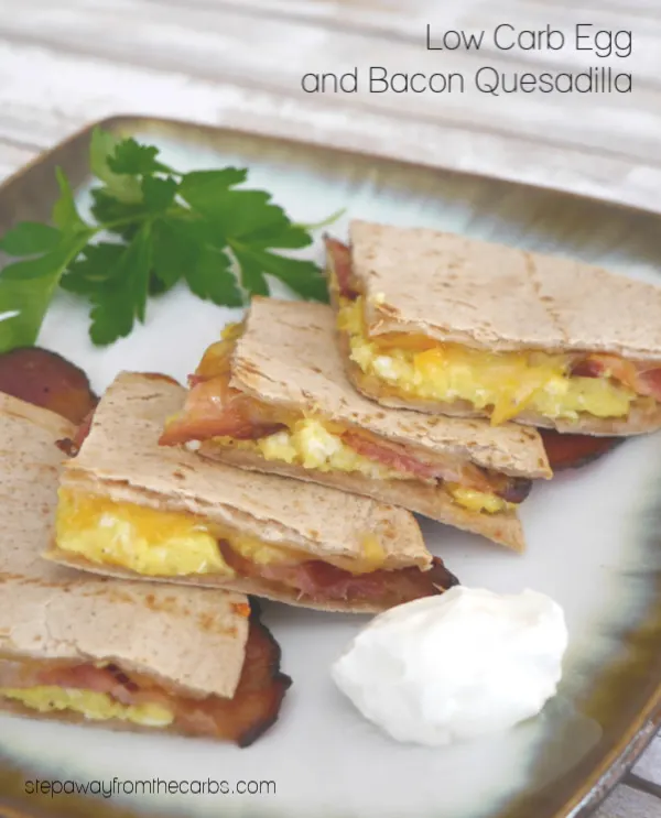 Low Carb Egg and Bacon Quesadilla