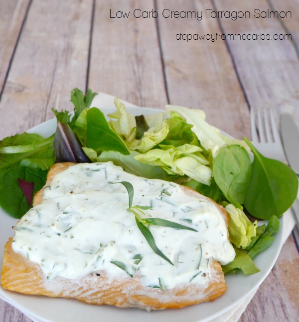 Low Carb Creamy Tarragon Salmon