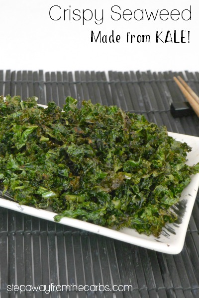 Crispy Seaweed - Step Away From The Carbs (made from kale!)
