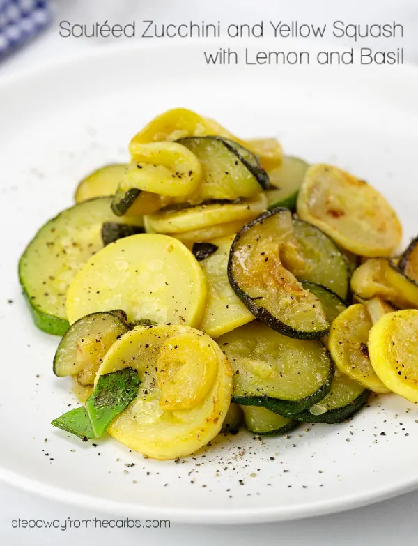 Sautéed Zucchini and Yellow Squash with Lemon and Basil - low carb side dish recipe Sautéed Zucchini and Yellow Squash with Lemon and Basil - low carb side dish recipe