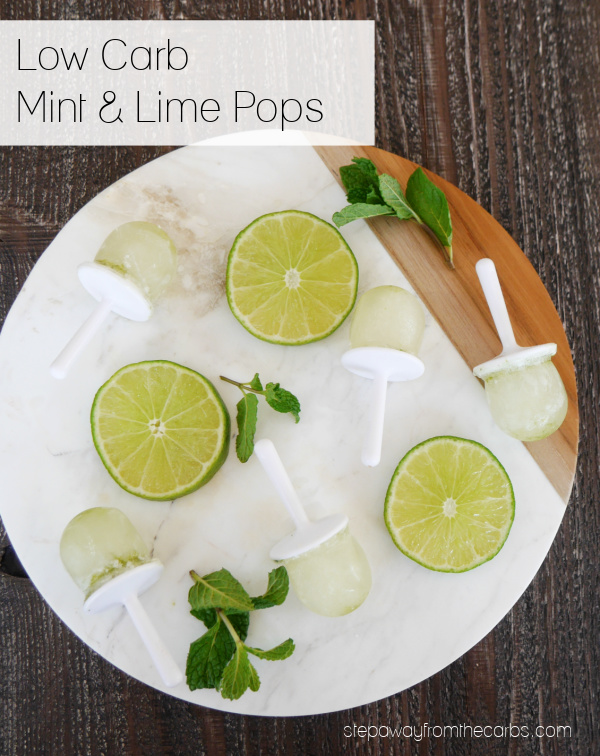 Low Carb Mint and Lime Pops - a super refreshing recipe treat that is keto-friendly and sugar free