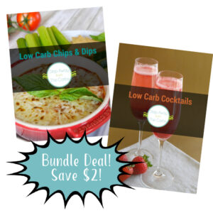 Low Carb Cocktails and Chips & Dips Ebooks