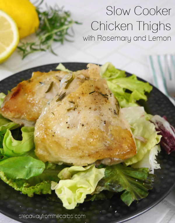 Slow Cooker Chicken Thighs with Rosemary and Lemon - a super tender recipe that's almost zero carb!
