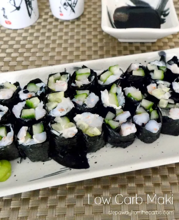 Low Carb Maki - Step Away From The Carbs