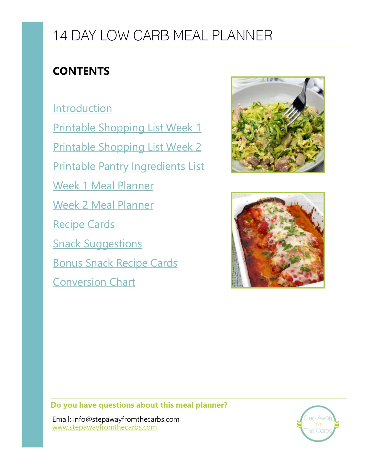 Welcome to the information page for my 14 Day Low Carb Meal Planner!!! Recipe cards, shopping lists, snack recommendations and more!