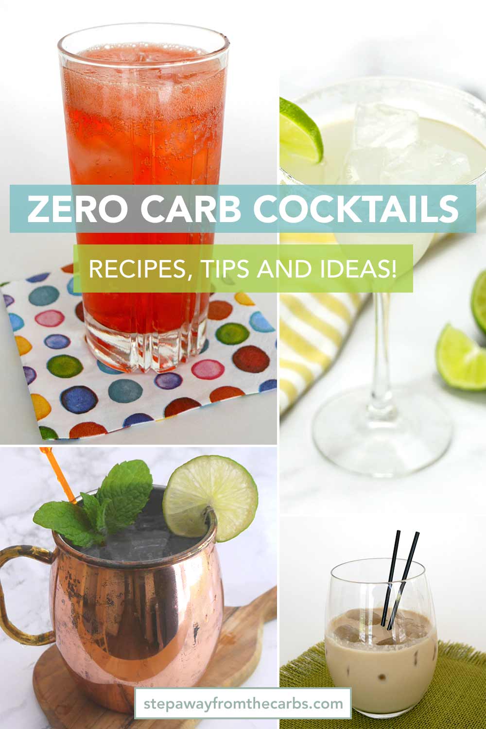 Zero Carb Cocktails - recipes, information, and top tips!