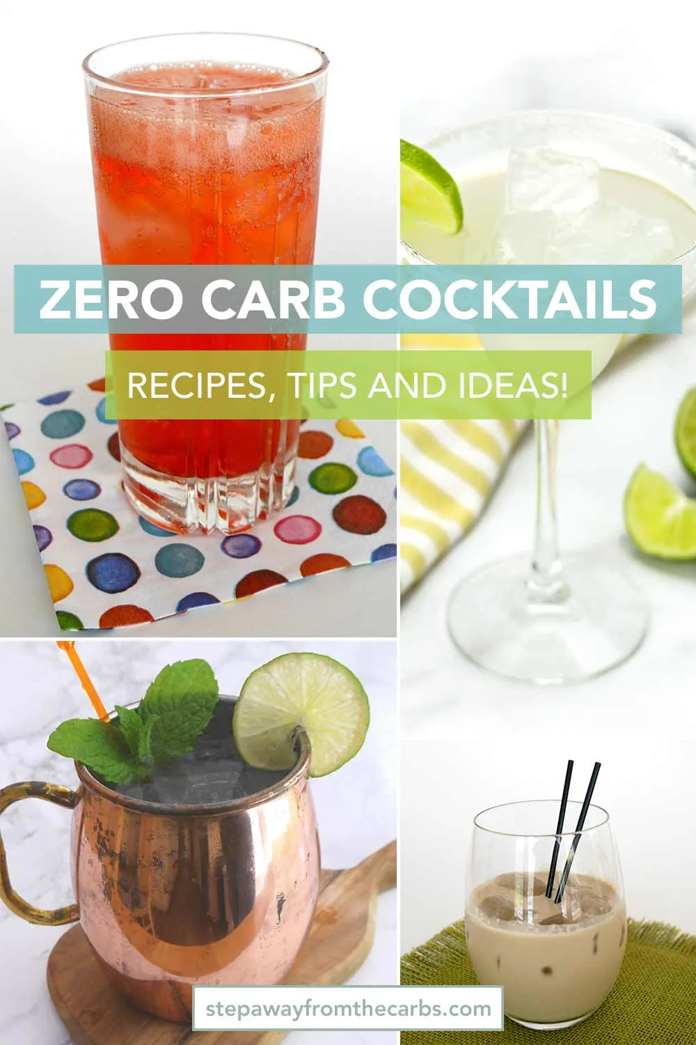 Zero Carb Cocktails