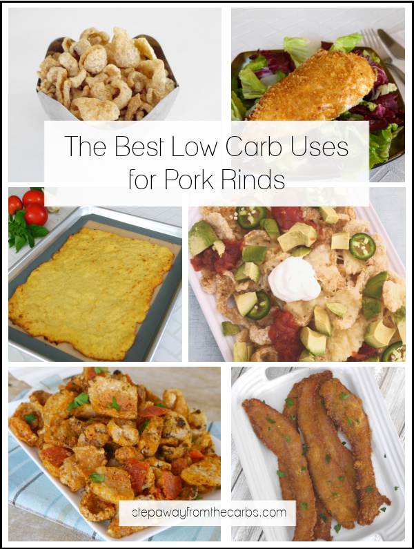 The Best Low Carb Uses for Pork Rinds - coating, topping, and snacking!
