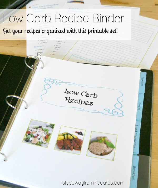 Get your recipes organized with my printable recipe binder set - designed especially for low carbers!!