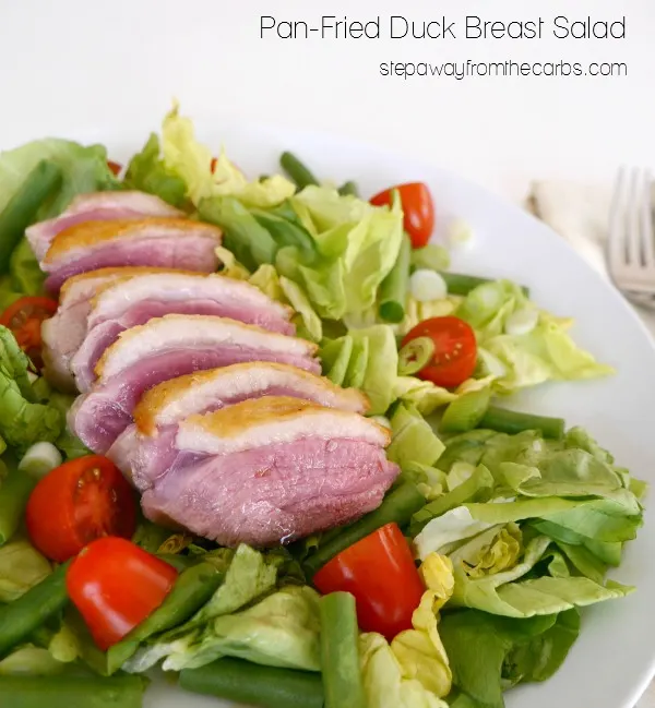 Pan-Fried Duck Breast Salad - low carb and keto recipe Pan-Fried Duck Breast Salad - low carb and keto recipe