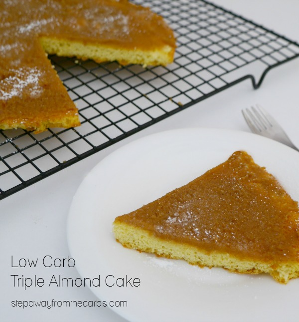 Low Carb Triple Almond Cake - sugar free, gluten free, and keto recipe