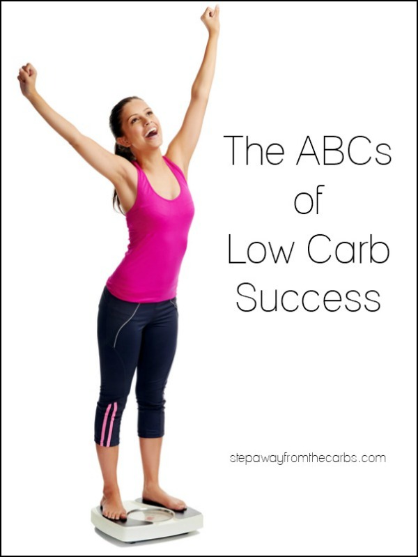 The ABCs of Low Carb Success by stepawayfromthecarbs.com