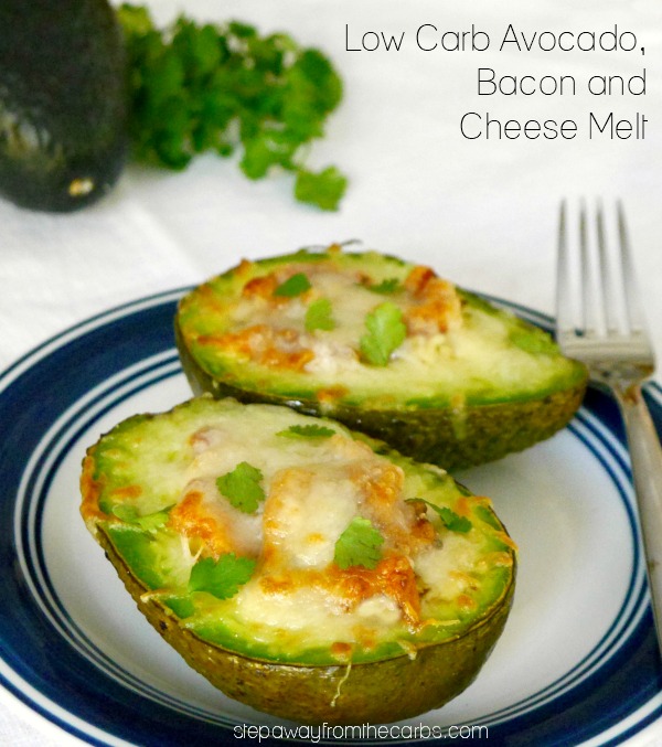 Low Carb Avocado, Bacon and Cheese Melt - a quick and tasty breakfast or lunch recipe