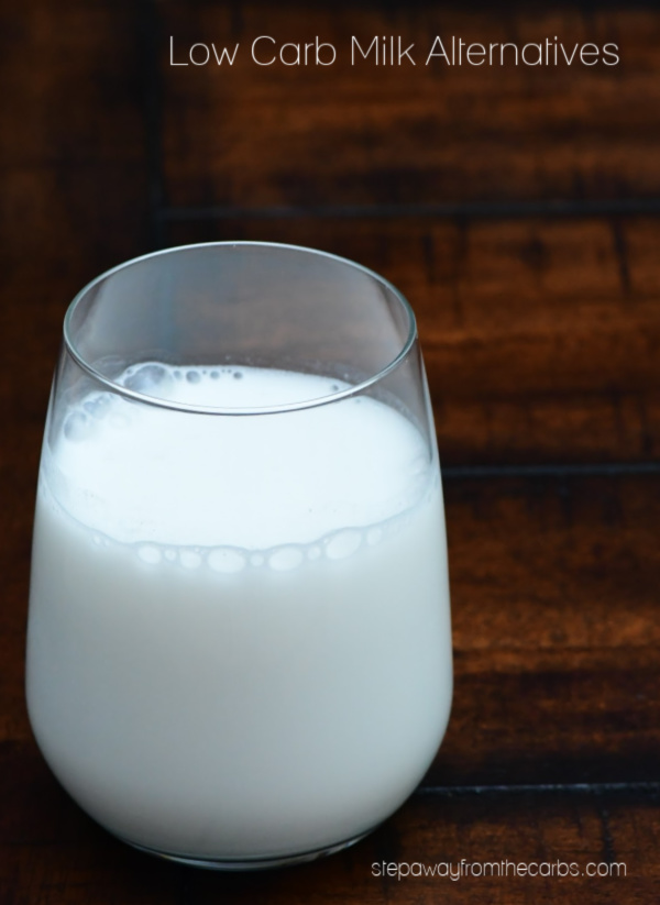 Low Carb Milk Alternatives