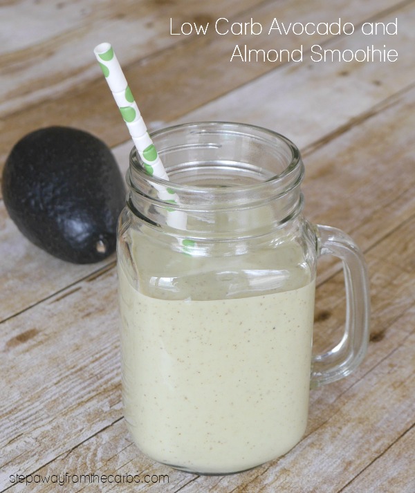 Low Carb Avocado and Almond Smoothie - a healthy and filling breakfast or snack!