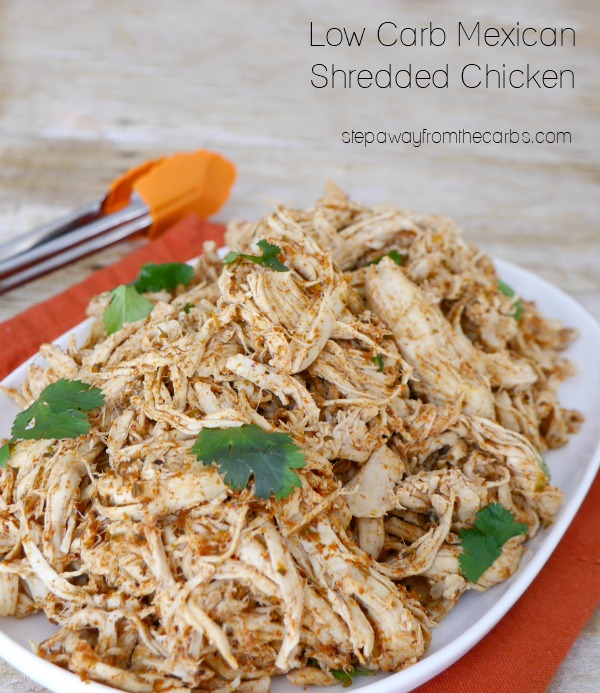 Low Carb Mexican Shredded Chicken - made in the slow cooker or Instant Pot