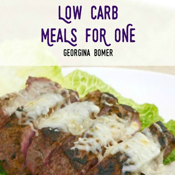 43 Zero Carb Foods Step Away From The Carbs   LowCarbMealsForOneFrontCoverSq 735x735 