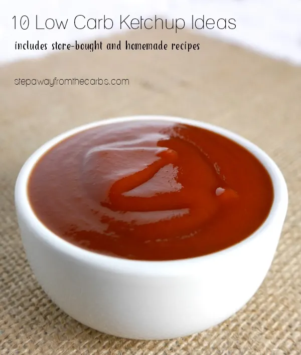 10 Low Carb Ketchup Ideas
