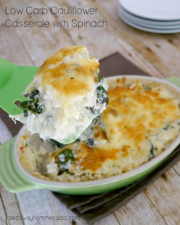 Low Carb Cauliflower Casserole with Spinach - a tasty side dish recipe! Keto, LCHF, and vegetarian. 