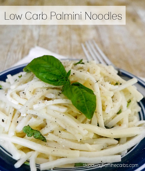 Low Carb Palmini Noodles - a healthy pasta alternative made from hearts of palm!