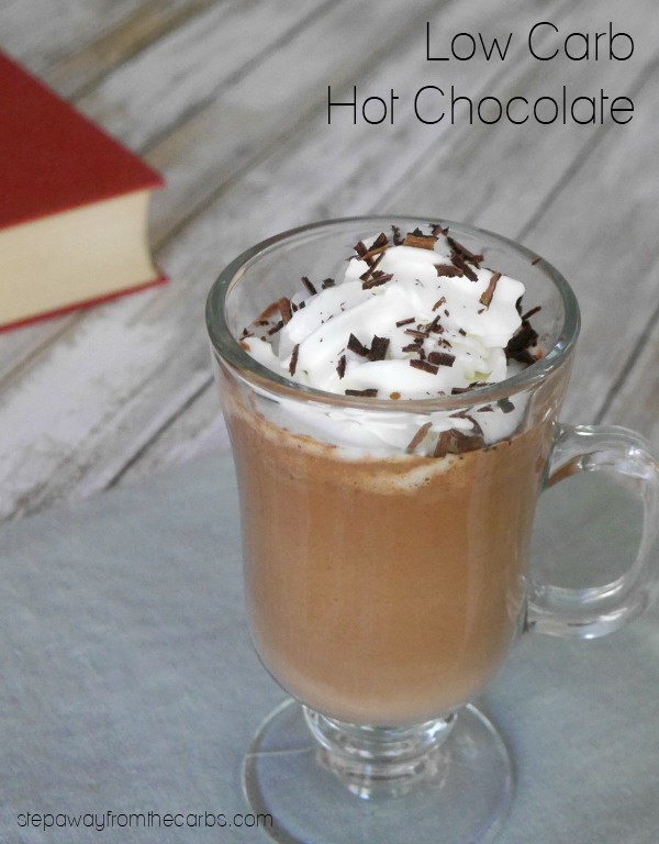 Low Carb Hot Chocolate - perfect for a cold day! LCHF, keto, and sugar free recipe. 
