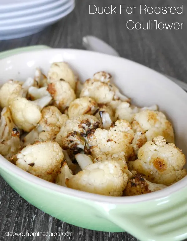 Duck Fat Roasted Cauliflower - a side dish recipe with fantastic flavor! Duck Fat Roasted Cauliflower - a side dish recipe with fantastic flavor!