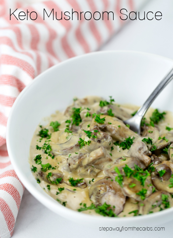 Keto Mushroom Sauce - a delicious accompaniment to chicken or steak! Low carb, LCHF and gluten free recipe.