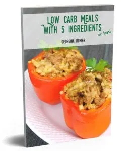 Low Carb Meals with 5 Ingredients or Less!