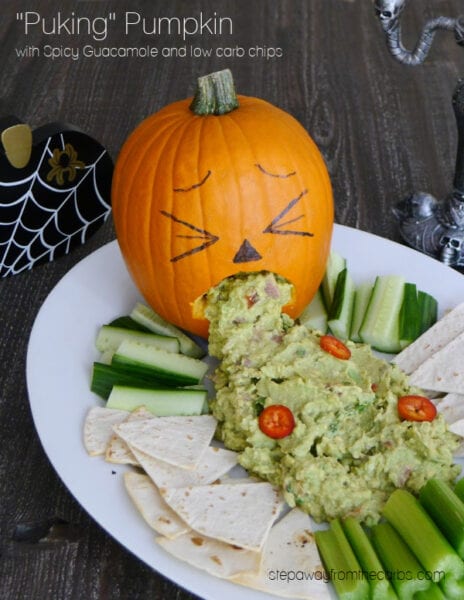 Puking Pumpkin with Spicy Guacamole - Step Away From The Carbs