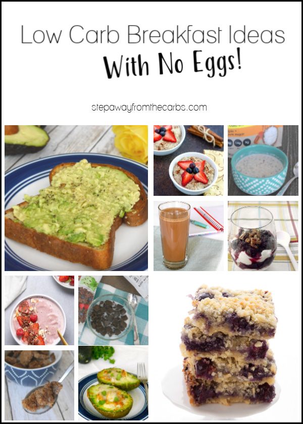 Low Carb Breakfast Ideas That Are Egg Free - recipes and product ideas for when you're sick of eggs!