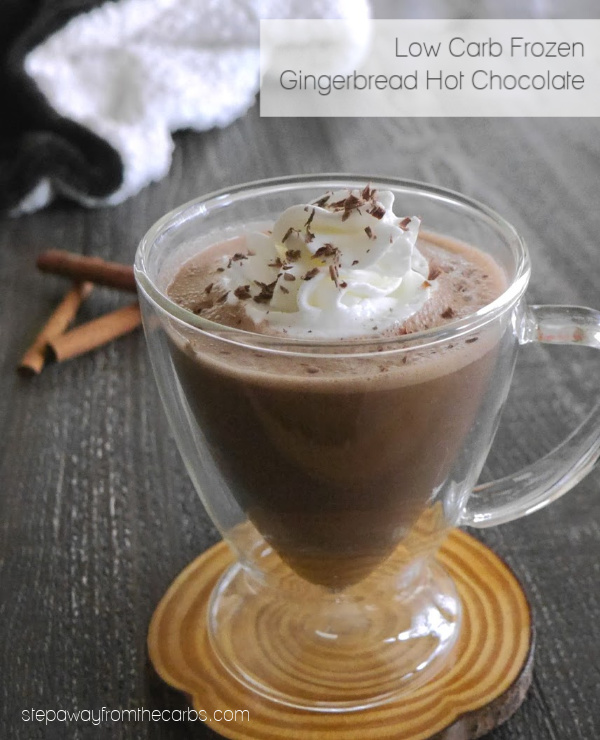 Low Carb Frozen Gingerbread Hot Chocolate - a fantastic combination of flavors for a winter's day!