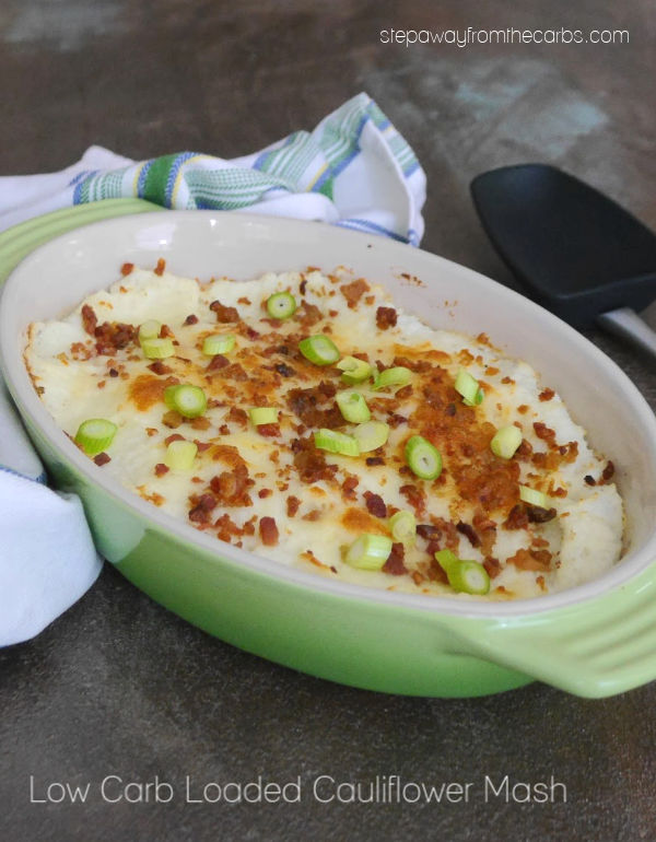 Low Carb Loaded Cauliflower Mash - a delicious gluten free and keto friendly side dish recipe!