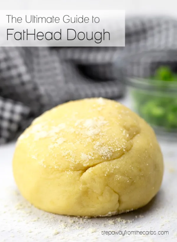 The Ultimate Guide to FatHead Dough - with video!