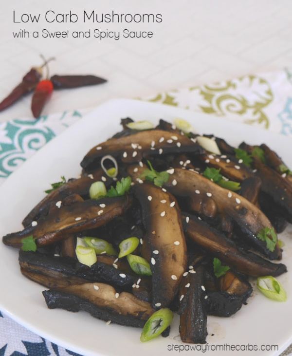 Low Carb Mushrooms with a Sweet and Spicy Sauce - a super savory and delicious side dish recipe