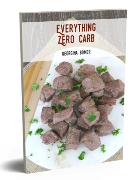 Everything Zero Carb - recipes, tips, food lists and more. Available in paperback and ebook formats.