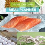 14 Day Low Carb Meal Planner - download today!