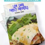Low Carb Family Favorites – the book