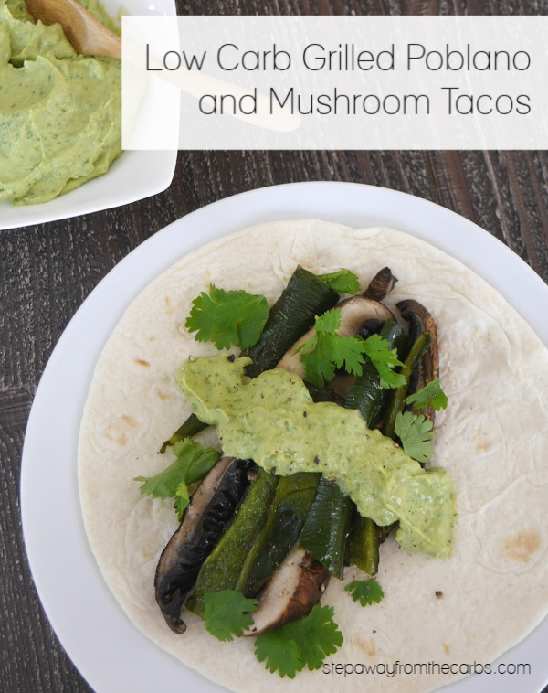 Low Carb Poblano and Mushroom Tacos - cooked on the grill!