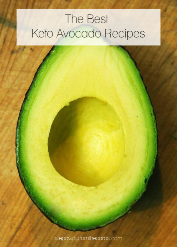 The Best Keto Avocado Recipes - over 30 low carb recipes to try including breakfast, drinks, and main meals.