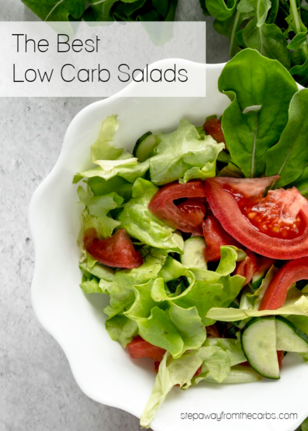 The Best Low Carb Salads - all keto friendly, gluten free, and sugar free!
