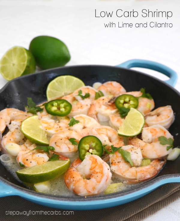 Low Carb Shrimp with Lime and Cilantro - a quick and easy recipe with bold and bright flavors!