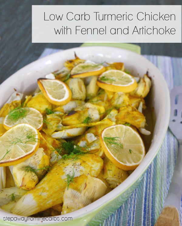 Low Carb Turmeric Chicken with Fennel and Artichoke - a delicious and fragrant meal
