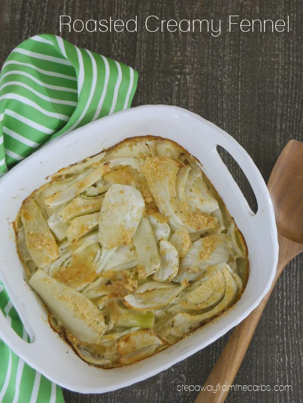 Roasted Creamy Fennel - a delicious and comforting side dish for a cold day!