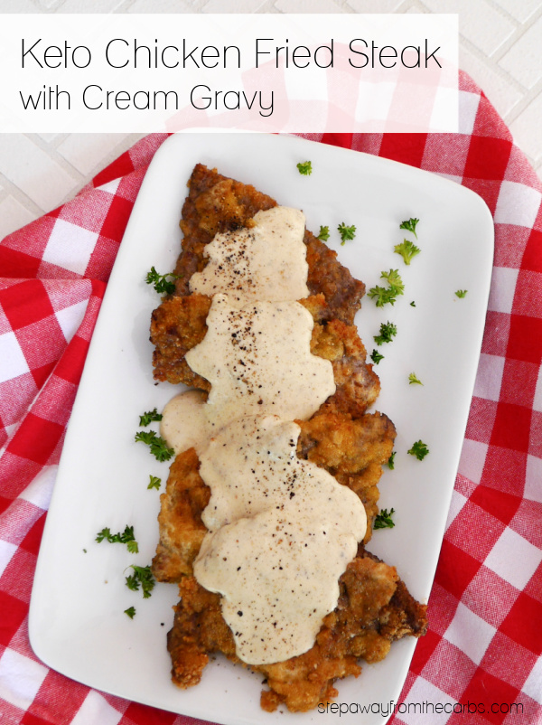 Keto Chicken Fried Steak with Cream Gravy - a low carb alternative to the classic Southern dish