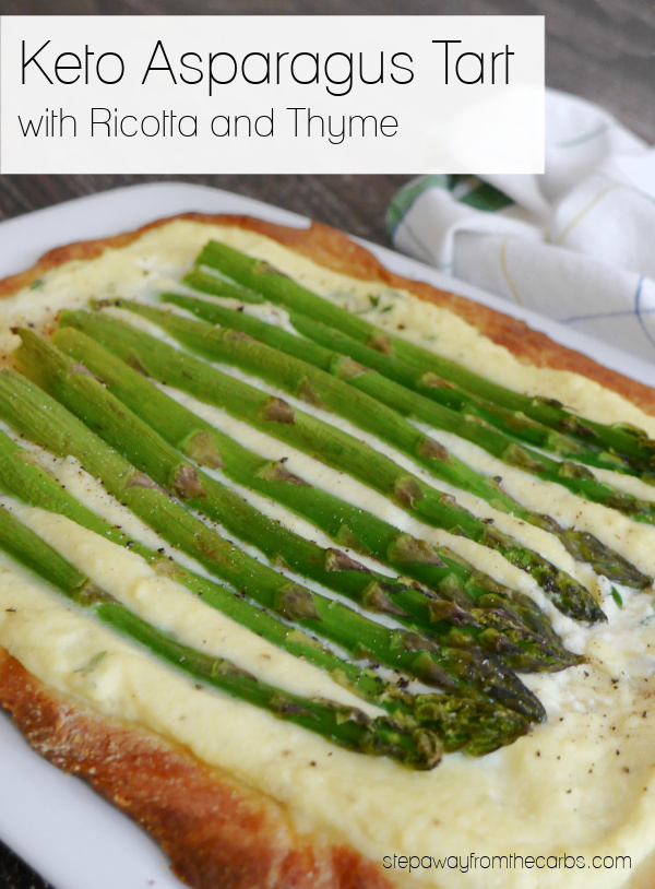 Keto Asparagus Tart with Ricotta and Thyme - a low carb vegetarian appetizer or lunch recipe made with fathead dough