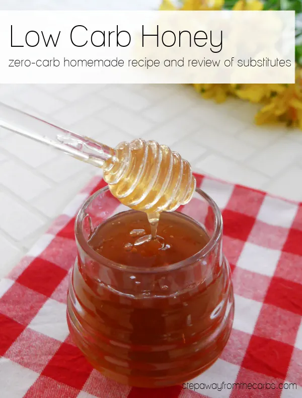 Low Carb Honey – substitutes and zero-carb homemade option