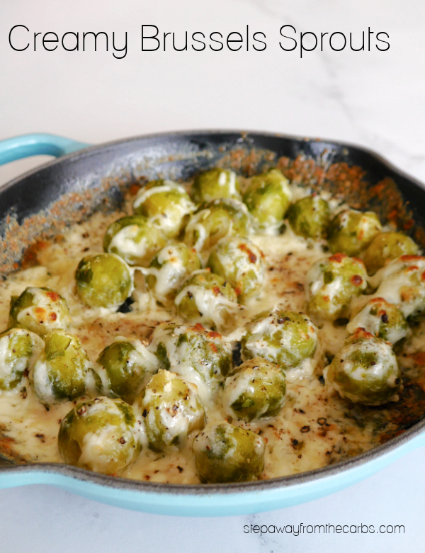 Creamy Brussels Sprouts - a deliciously cheesy low carb side dish recipe